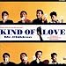 Kind of Love