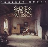 Smoke & Strong Whiskey