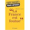 La France est foutue