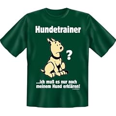 Original RAHMENLOS� Fun T-Shirt " Hundetrainer..........." GR. S-XXL