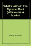 What's inside? : the alphabet book