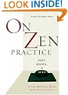 On Zen Practice: Body, Breath, Mind