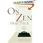 On Zen Practice: Body, Breath, Mind