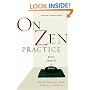 On Zen Practice: Body, Breath, Mind