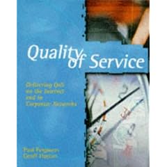 Quality of Service: Delivering QoS on the Internet and in Corporate Networks