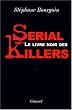 Le livre noir des serial killers