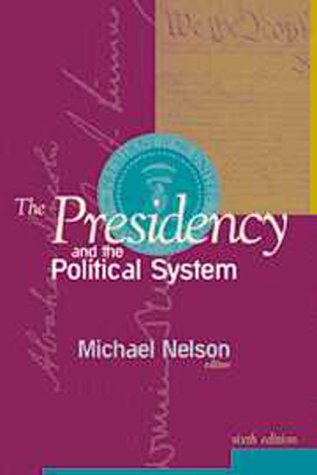 the presidency and the political system