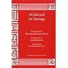 Al-Ghazzali on Marriage (Alchemy of Happiness)