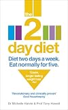 The 2 day diet : diet two days a week, eat normally for five