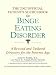 The 2002 Official Patient's Sourcebook on Binge Eating Disorder