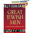 Great Jewish Men by Elinor Slater and Robert Slater