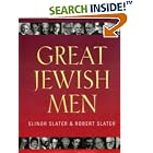 Click here to buy Great Jewish Men by  Elinor Slater and Robert Slater.