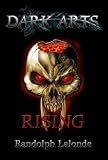 Rising (Dark Arts)