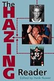 The Hazing Reader