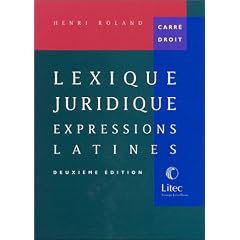 Lexique juridique : Expressions latines (ancienne �dition)