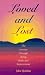 Loved and Lost: The Journey Through Dying, Death and Bereavement