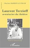 Revue L'Harmattan  / Laurent terzieff aventurier du theatre
