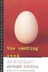 The Wanting Seed