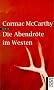 Die Abendr�te im Westen
