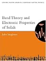 Band Theory and Electronic Properties of Solids (Oxford Master Series in Condensed Matter Physics)