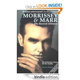 Morrissey And Marr: The Severed Alliance