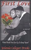 First Love: What Would You Give Up To Keep Yours?