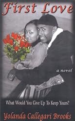 First Love: What Would You Give Up To Keep Yours?