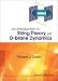 An Introduction to String Theory and D-Brane Dynamics by Richard J. Szabo ISBN 1860944272