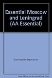 Essential Moscow and Leningrad