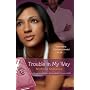 Trouble in My Way by Michelle Stimpson