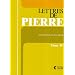 Lettres de Pierre, tome 4