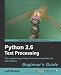 Python 2.6 Text Processing Beginners Guide