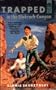Trapped in the Slickrock Canyon (Mountain West Adventure)
