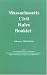 2005 Massachusetts Civil Rules Booklet by  ISBN 0940712687
