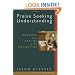 Praise Seeking Understanding: Reading the Psalms With Augustine (Radical Traditions)
