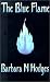 The Blue Flame (Paperback)