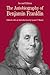 The Autobiography of Benjamin Franklin