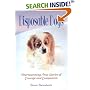Disposable Dogs: Heartwarming, True Stories of Courage and Compassion