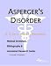 Asperger's Disorder - A Medical Dictionary, Bibliography, and Annotated Research Guide to Internet References