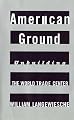 American Ground: Unbuilding the World Trade Center