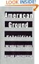 American Ground: Unbuilding the World Trade Center