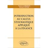 Introduction au calcul stochastique appliqu� � la financepar Damien Lamberton