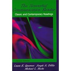 The Nonverbal Communication Reader: Classic and Contemporary Readings