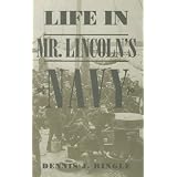 Life in Mr. Lincoln's Navy