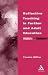Reflective Teaching in Further and Adult Education (Continuum Studies in Lifelong Learning)