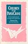 Children of the Paper Crane: The Story of Sadako Sasaki and Her Struggle With the A-Bomb Disease