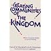 Creating Communities of the Kingdom: New Testament Models of Church Planting