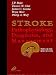 Book Stroke: Pathophysiology, Diagnosis, and Management (STROKE, PATHOPHYS,DIAG AND MANAGEMENT)