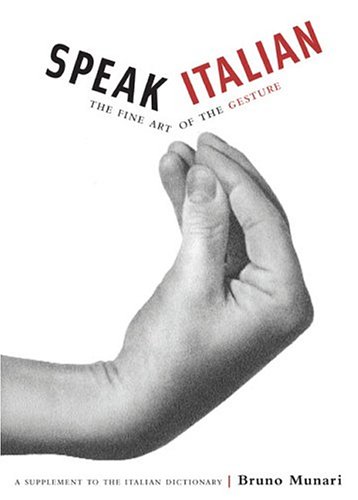 Childrens Toyshop  Books : Speak Italian: The Fine Art of the Gesture