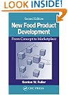 New Food Product Development: From Concept to Marketplace, Second Edition (CRC Series in Contemporary Food Science)